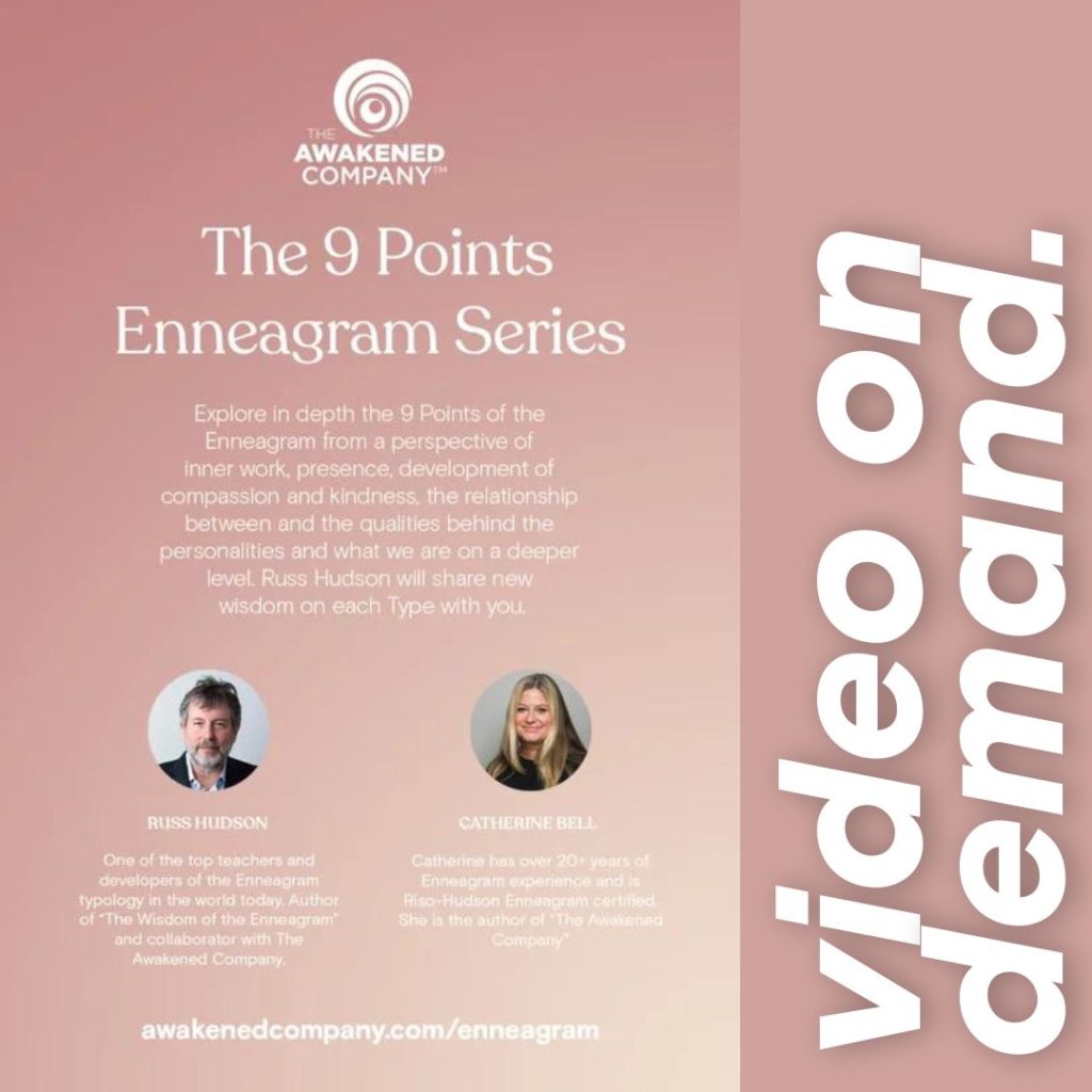 The 9 Enneagram Points Series with Russ Hudson and Catherine Bell
