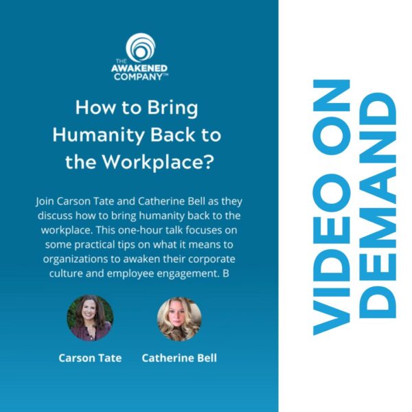 VOD – HUMANITY INTO THE WORKPLACE